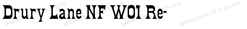 Drury Lane NF W01 Re字体转换